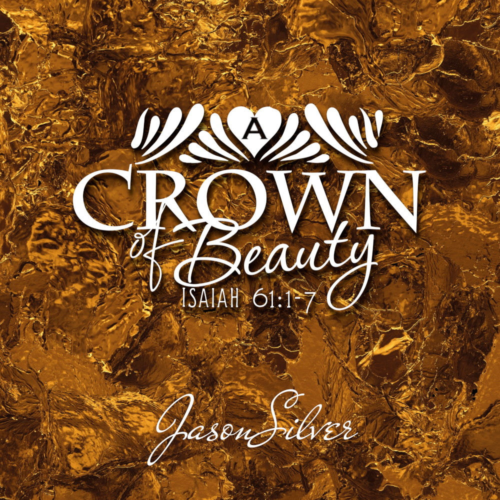 Album cover for A Crown of Beauty