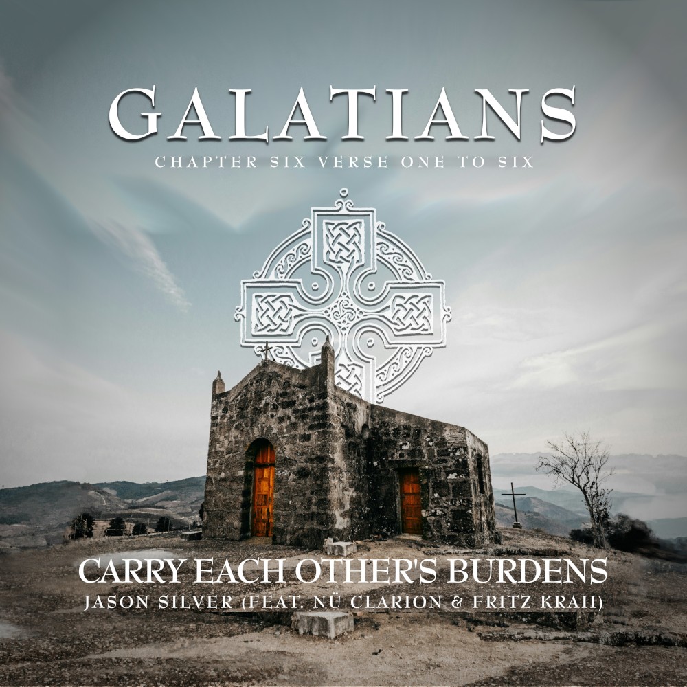 Album cover for Carry Each Other's Burdens