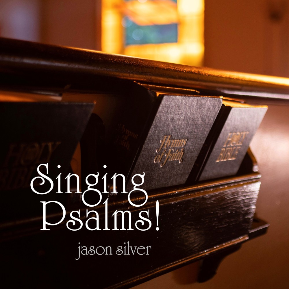 Album cover for Singing Psalms!